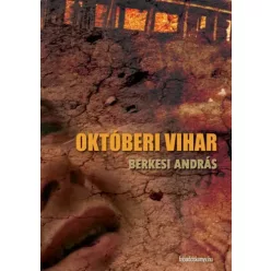 Berkesi András - Októberi vihar (e-könyv)
