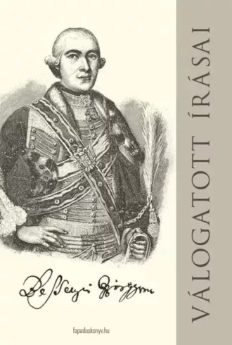 Bessenyei György - Bessenyei György válogatott írásai (e-könyv)