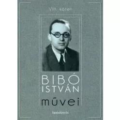 Bibó István - Bibó István mûvei VIII. kötet (e-könyv)