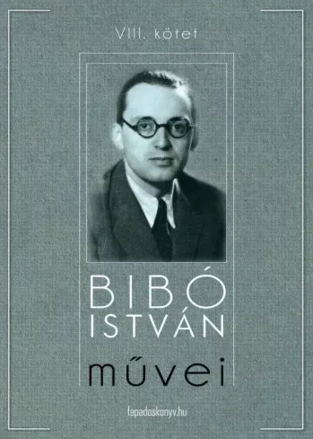 Bibó István - Bibó István mûvei VIII. kötet (e-könyv)