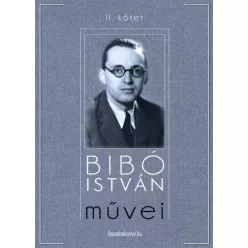 Bibó István - Bibó István mûvei II. kötet (e-könyv)