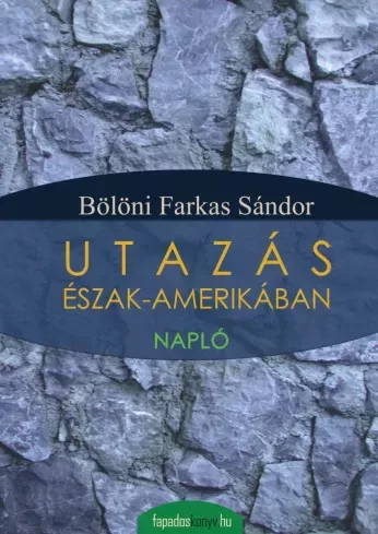 Bölöni Farkas Sándor - Utazás Észak-Amerikában (e-könyv)