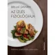 Jean Anthelme Brillat-Savarin - Az ízlés fiziológiája (e-könyv)