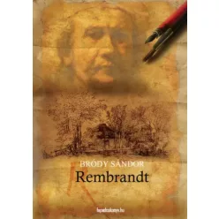 Bródy Sándor - Rembrandt (e-könyv)