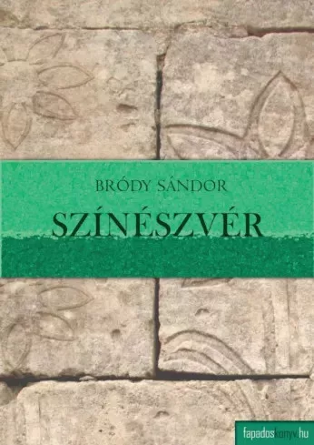 Bródy Sándor - Színészvér (e-könyv)