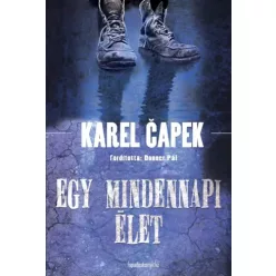 Karel Čapek - Egy mindennapi élet (e-könyv)