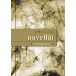 Csáth Géza - Csáth Géza novellái (e-könyv)