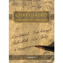   Csiky Gergely - Csiky Gergely válogatott drámái (e-könyv)