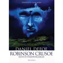   Daniel Defoe - Robinson Crusoe élete és viszontagságai (e-könyv)