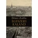 Dénes Zsófia - Egyszeri kaland (e-könyv)