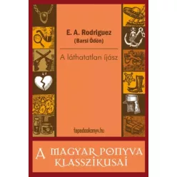Barsi Ödön - A láthatatlan íjász (e-könyv)
