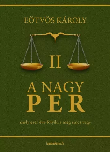 Eötvös Károly - A nagy per II. kötet (e-könyv)