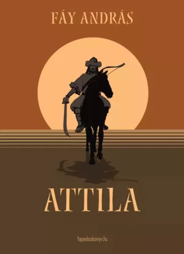 Fáy András - Attila (e-könyv)