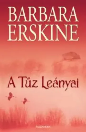 Barbara Erskine - A tűz leányai (e-könyv)
