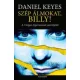 Daniel Keyes - Szép álmokat, Billy! (e-könyv)