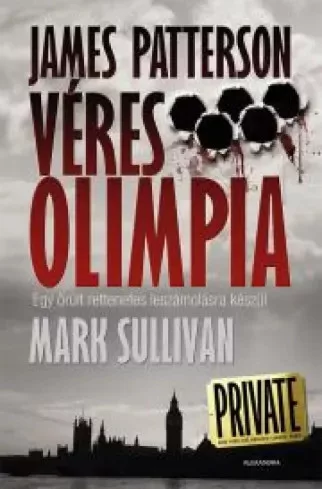 James Patterson, Mark Sullivan - Véres olimpia (e-könyv)