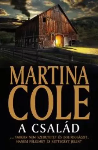 Martina Cole - A család (e-könyv)
