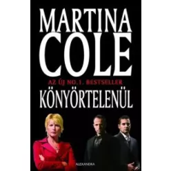 Martina Cole - Könyörtelenül (e-könyv)