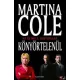 Martina Cole - Könyörtelenül (e-könyv)