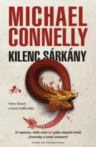 Michael Conelly - Kilenc sárkány (e-könyv)