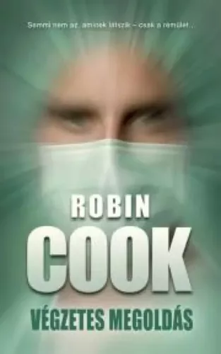 Robin Cook - Végzetes megoldás (e-könyv)
