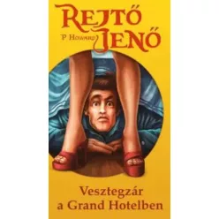 Rejtő Jenő - Vesztegzár a Grand Hotelben (e-könyv)