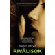 Megan Abbott - Riválisok (e-könyv)