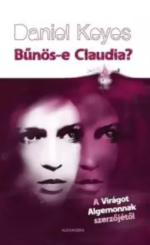 Daniel Keyes - Bűnös-e Claudia? (e-könyv)