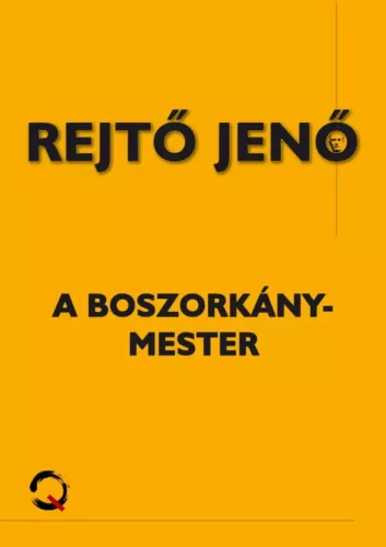 Rejtő Jenő - A boszorkánymester (e-könyv)