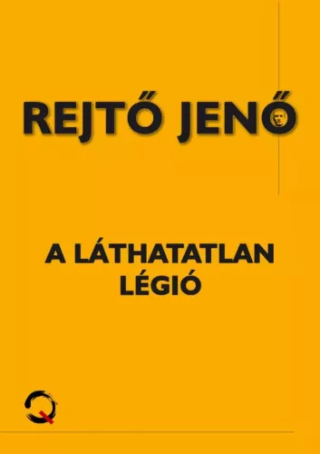 Rejtő Jenő - A láthatatlan légió (e-könyv)