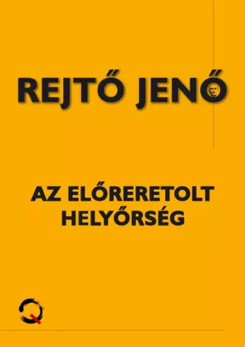 Rejtő Jenő - Az előretolt helyőrség (e-könyv)