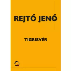 Rejtő Jenő - Tigrisvér (e-könyv)