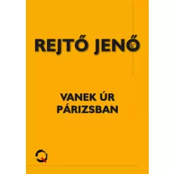 Rejtő Jenő - Vanek úr Párizsban (e-könyv)