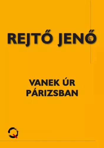 Rejtő Jenő - Vanek úr Párizsban (e-könyv)