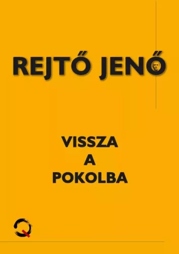 Rejtő Jenő - Vissza a pokolba (e-könyv)