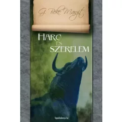 G. Beke Margit - Harc és szerelem (e-könyv)