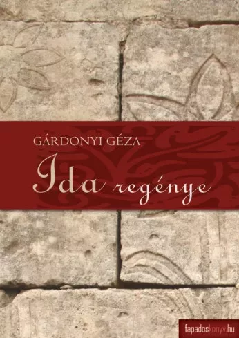 Gárdonyi Géza - Ida regénye (e-könyv)