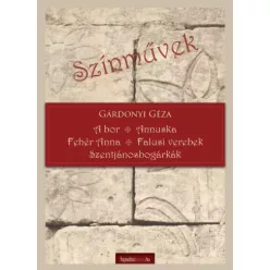 Gárdonyi Géza - Színmûvek (e-könyv)