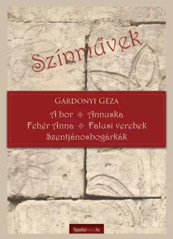 Gárdonyi Géza - Színmûvek (e-könyv)