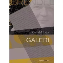 Grendel Lajos - Galeri (e-könyv)