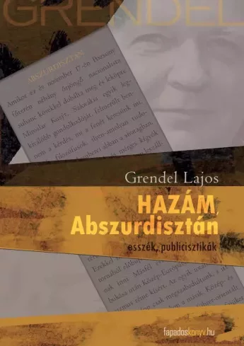 Grendel Lajos - Hazám Abszurdisztán (e-könyv)