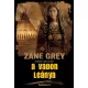 Zane Grey - A vadon leánya (e-könyv)