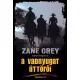 Zane Grey - A vadnyugat úttörői (e-könyv)