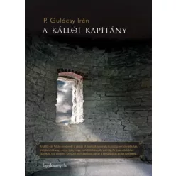 Gulácsy Irén - A kállói kapitány (e-könyv)