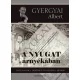 Gyergyai Albert - A Nyugat árnyékában (e-könyv)