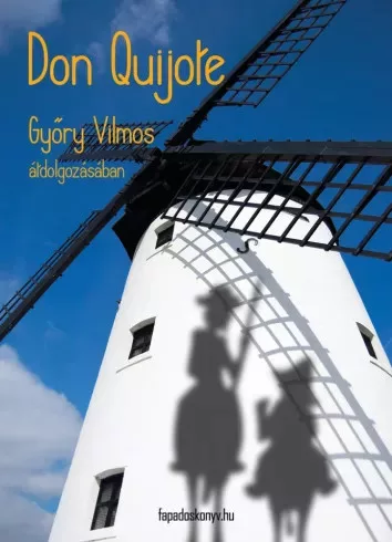 Győry Vilmos - Don Quijote (e-könyv)