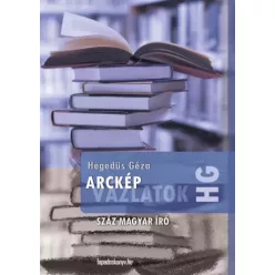 Hegedüs Géza - Arcképvázlatok (e-könyv)