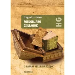 Hegedüs Géza - Földönjáró csillagok (e-könyv)