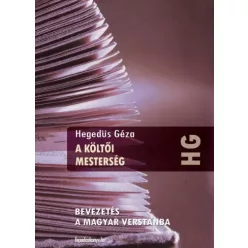 Hegedüs Géza - A költői mesterség (e-könyv)
