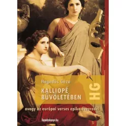 Hegedüs Géza - Kalliopé bűvöletében (e-könyv)